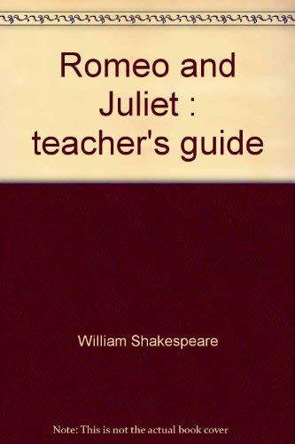 Imagen de archivo de Romeo and Juliet: Teacher's Guide a la venta por ThriftBooks-Atlanta