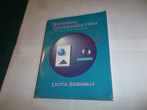 Stock image for Technical Communication : Strategy and Process for sale by Better World Books