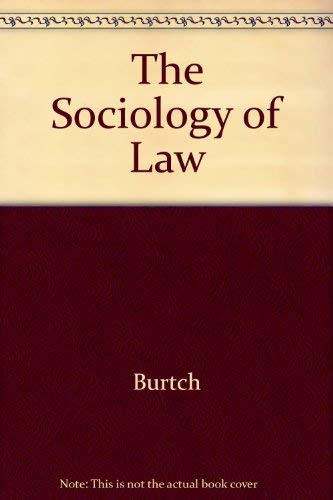 Imagen de archivo de The Sociology of Law a la venta por Greadabook Store