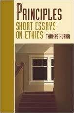 Beispielbild fr Principles Short Essays on Ethics zum Verkauf von Librairie Le Nord