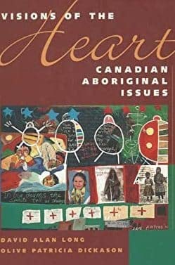 Stock image for Visions of the Heart: Canadian Aboriginal Issues for sale by Edmonton Book Store
