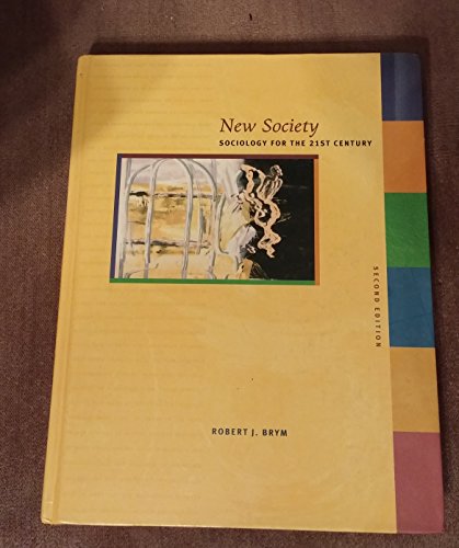 9780774735681: New Society Sociology for the 21st Century