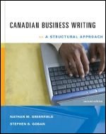 Stock image for CANADIAN BUSINESS WRITING: A STRUCTURAL APPROACH Nathan M. Greenfield and Stephen B. Goban for sale by Aragon Books Canada