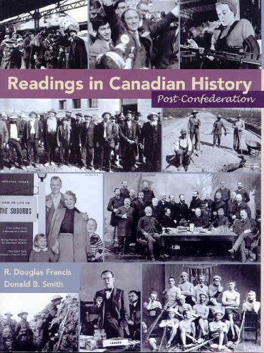 Imagen de archivo de Readings in Canadian History: Post-Confederation a la venta por ThriftBooks-Atlanta