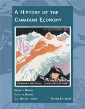 Beispielbild fr A History of the Canadian Economy zum Verkauf von HPB-Red