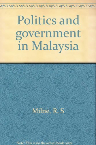 Stock image for Politics and Government in Malaysia for sale by The Book Bin