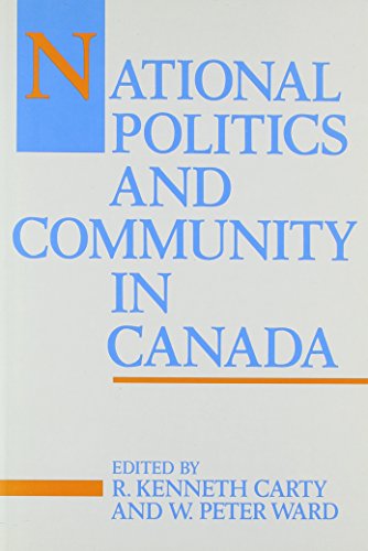 Stock image for National Politics and Community in Canada for sale by Webster's Bookstore Cafe, Inc.