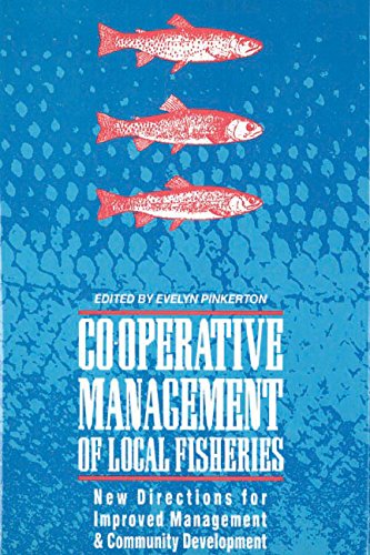 9780774803199: Cooperative Management of Local Fisheries: New Directions for Improved Management and Community Development