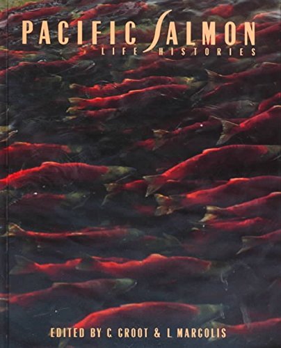 Imagen de archivo de Pacific Salmon Life Histories a la venta por Time Tested Books