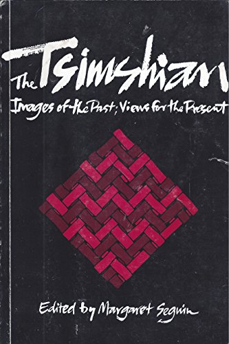 9780774804738: Tsimshian: Images of the Past, Views for the Present