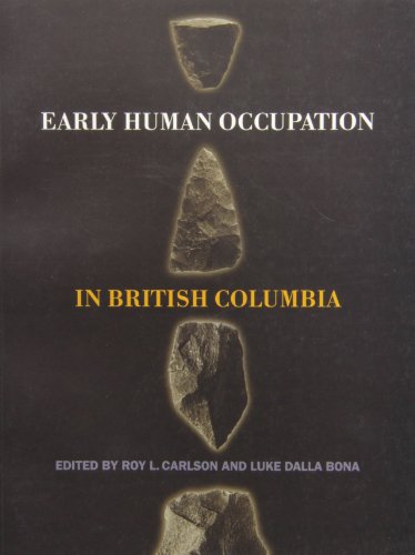 9780774805353: Early Human Occupation in British Columbia