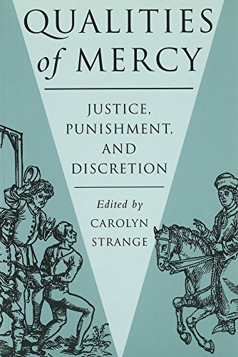 Stock image for Qualities of Mercy: Justice, Punishment, and Discretion for sale by GF Books, Inc.
