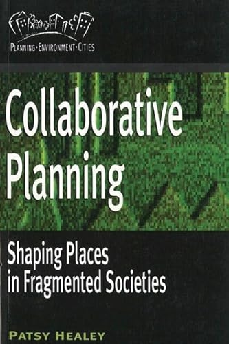 9780774805971: Collaborative Planning: Shaping Places in Fragmented Societies