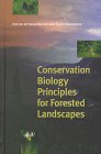 9780774806305: Conservation Biology Principles for Forested Landscapes