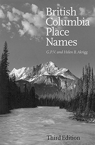 9780774806367: British Columbia Place Names: Third Edition