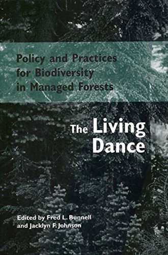 Beispielbild fr Policy and Practices for Biodiversity in Managed Forests : The Living Dance zum Verkauf von Better World Books