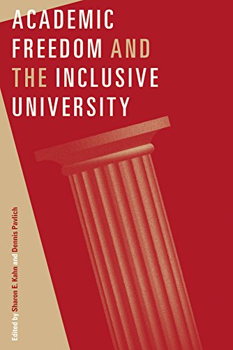 Stock image for Academic Freedom and the Inclusive University for sale by Hourglass Books
