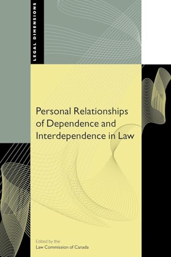 Stock image for Personal Relationships of Dependence and Interdependence in Law for sale by Hourglass Books