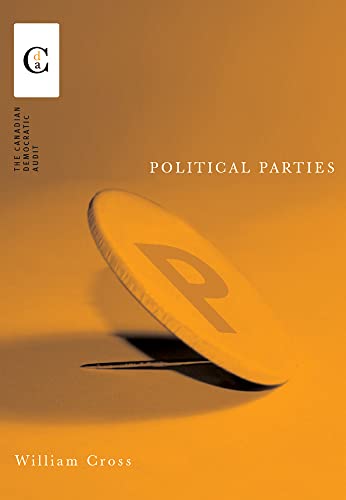 9780774809405: Political Parties (Canadian Democratic Audit)