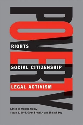 9780774812870: Poverty: Rights, Social Citizenship, and Legal Activism (Law and Society)