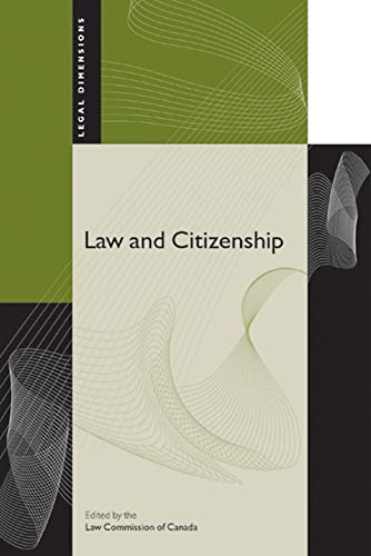 9780774812993: Law and Citizenship (Legal Dimensions)