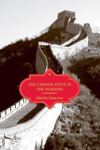 Stock image for The Chinese State at the Borders for sale by MARK POST, BOOKSELLER