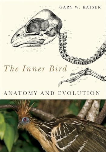 Imagen de archivo de The Inner Bird: Anatomy and Evolution a la venta por Books Unplugged