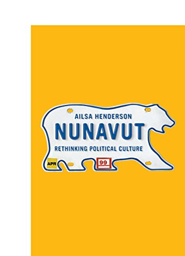 9780774814232: Nunavut: Rethinking Political Culture