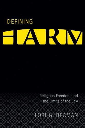 Stock image for Defining Harm: Religious Freedom and the Limits of the Law (Law and Society) for sale by Midtown Scholar Bookstore