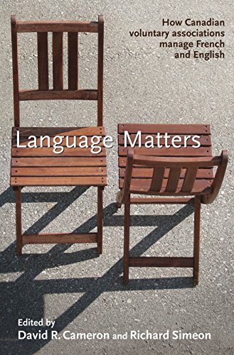 9780774815031: Language Matters: How Canadian Voluntary Associations Manage French and English