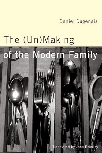 Stock image for The (Un)making of the Modern Family for sale by Book Dispensary