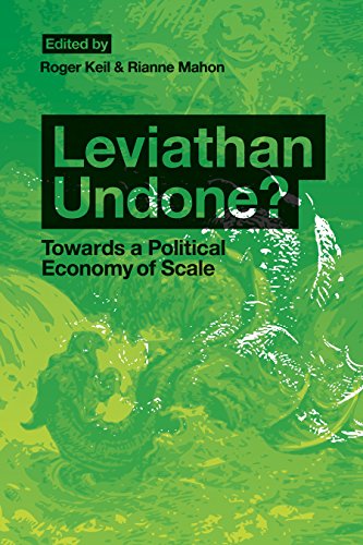 Stock image for Leviathan Undone?: Towards a Political Economy of Scale for sale by Book Dispensary