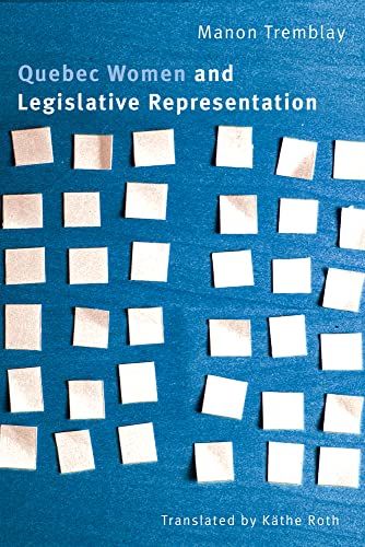 Stock image for Quebec Women and Legislative Representation for sale by ThriftBooks-Atlanta