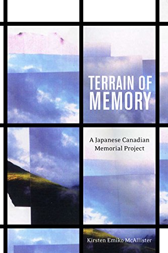 9780774817714: Terrain of Memory: A Japanese Canadian Memorial Project