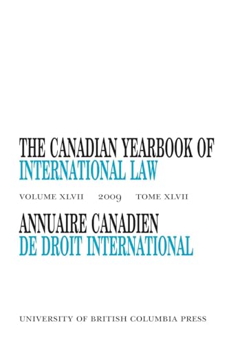 Stock image for The Canadian Yearbook of International Law, Vol. 47, 2009 for sale by Midtown Scholar Bookstore