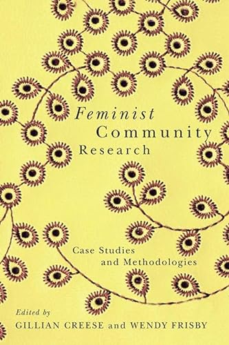 Stock image for Feminist Community Research: Case Studies and Methodologies for sale by Zoom Books Company