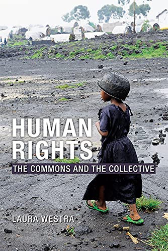 Beispielbild fr Human Rights: The Commons and the Collective zum Verkauf von ThriftBooks-Atlanta