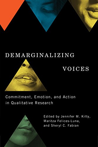9780774827966: Demarginalizing Voices: Commitment, Emotion, and Action in Qualitative Research