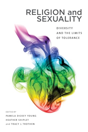 9780774828697: Religion and Sexuality: Diversity and the Limits of Tolerance (Sexuality Studies)