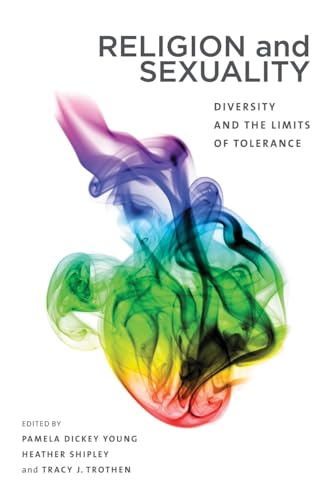 9780774828703: Religion and Sexuality: Diversity and the Limits of Tolerance (Sexuality Studies)