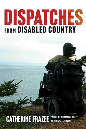 Beispielbild fr Dispatches from Disabled Country zum Verkauf von Revaluation Books