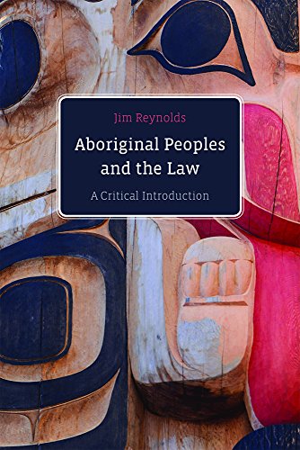 Beispielbild fr Aboriginal Peoples and the Law : A Critical Introduction zum Verkauf von Better World Books