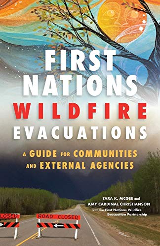 Stock image for First Nations Wildfire Evacuations for sale by Blackwell's