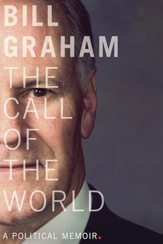 Beispielbild fr The Call of the World: A Political Memoir zum Verkauf von ThriftBooks-Atlanta