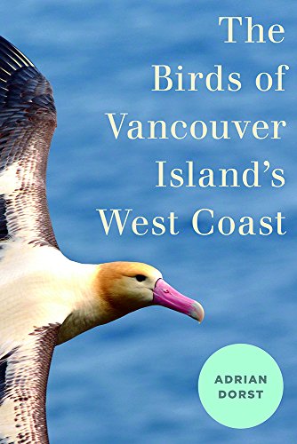9780774890106: The Birds of Vancouver Island's West Coast