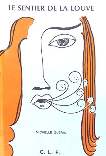 Le Sentier (French Edition)