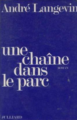 Stock image for Une chaine dans le parc for sale by Mli-Mlo et les Editions LCDA