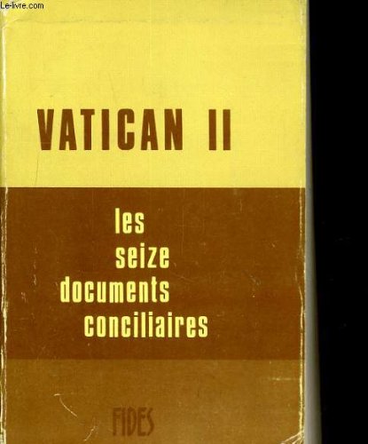 9780775502435: Vatican ii, les seize documents consiliaires texte integral