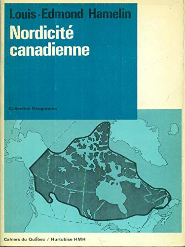 Beispielbild fr Nordicit canadienne. zum Verkauf von Doucet, Libraire/Bookseller