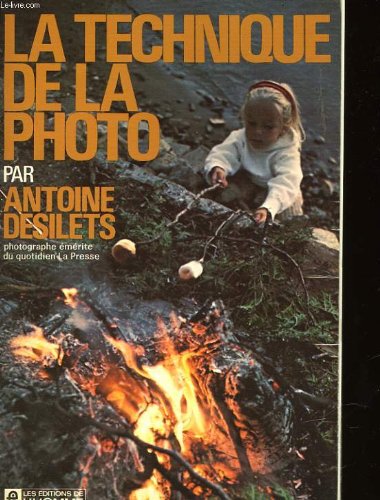 Stock image for La technique de la photo. for sale by Books Unplugged